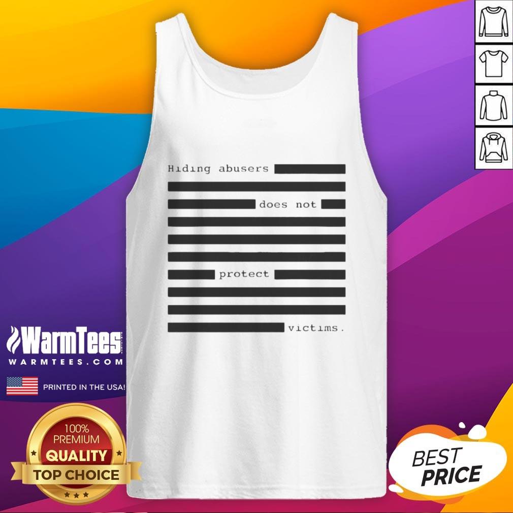Hot Hiding Abusers Does Not Protect Victims T-Shirt - Image 4