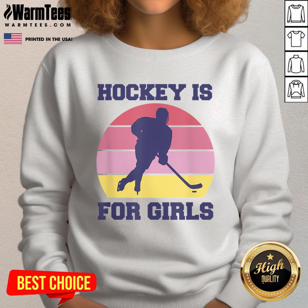 Hot Hockey Is For Girl T-Shirt - Image 5
