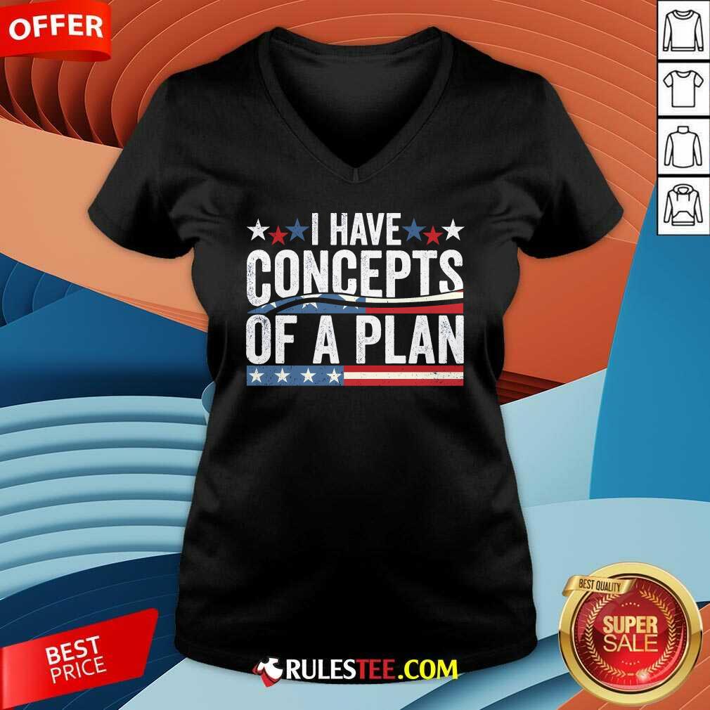 Hot I Have Concepts Of A Plan Harris Trump Debate T-Shirt - Image 4