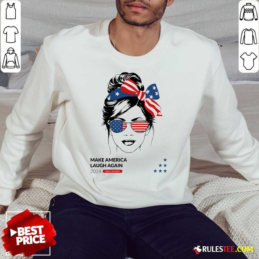 Hot Kamala Make America Laugh Again T-Shirt - Image 4