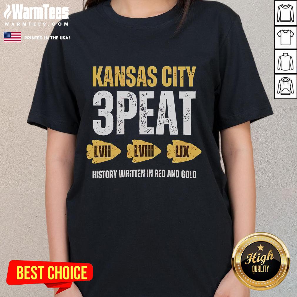 Hot Kansas City 3-Peat Super Bowl Champions History Written In Red And Gold T-Shirt - Image 3