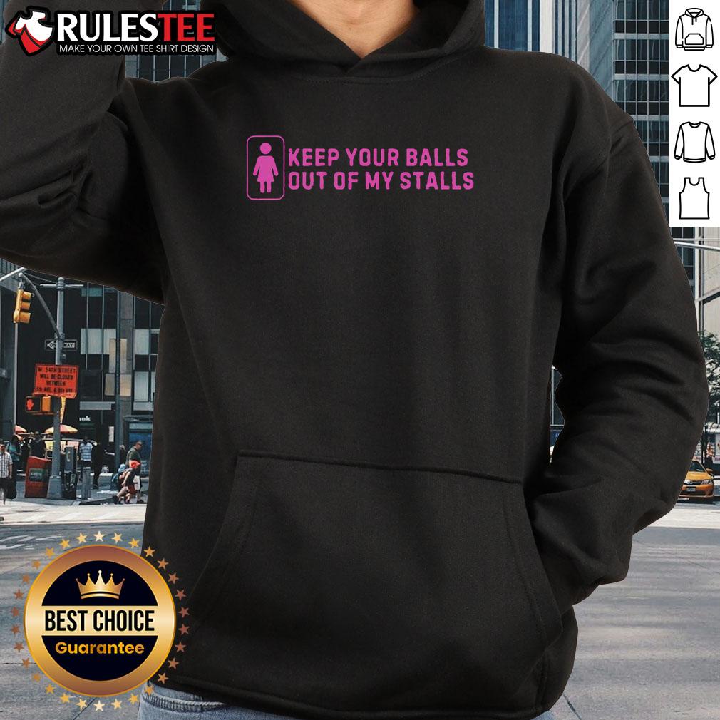 Hot Keep Your Balls Out My Stalls T-Shirt - Image 2