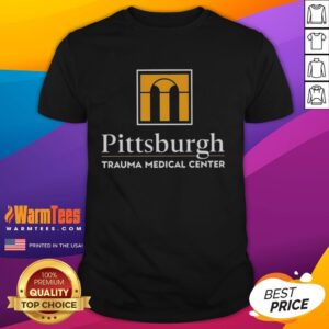 Hot Pittsburgh Trauma Medical Center Logo T-Shirt