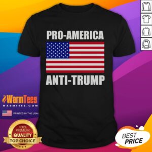 Hot Pro America Anti Trump T-Shirt