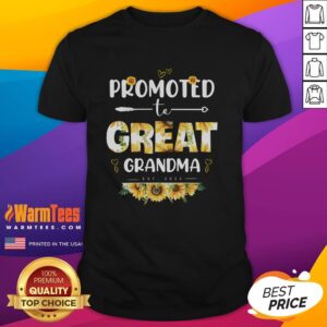 Hot Promoted To Great Granma Flower T-Shirt