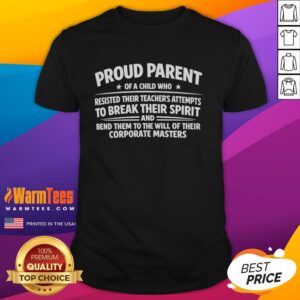 Hot Proud Parent Of A Defiant Student T-Shirt