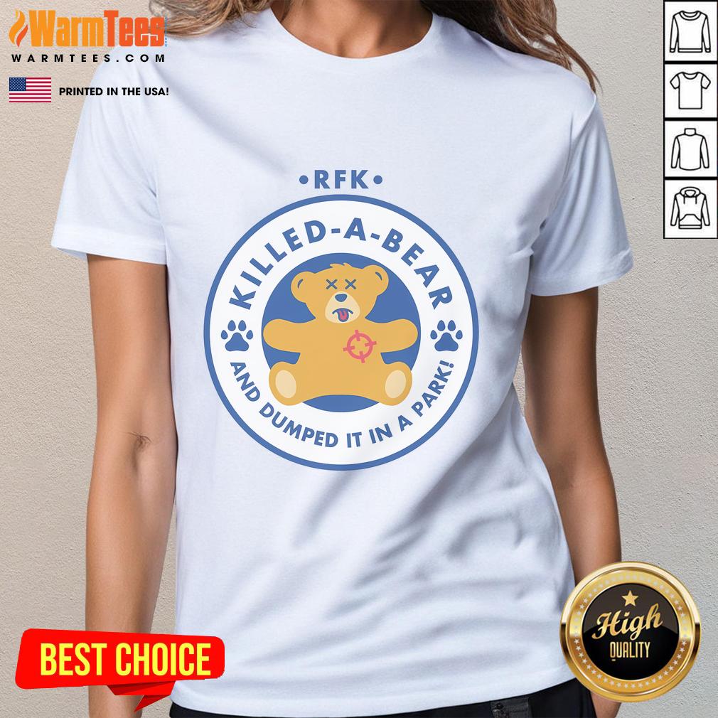 Hot RFK Killed-A-Bear Workshops T-Shirt - Image 3