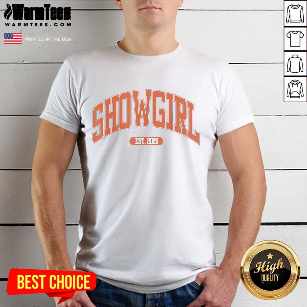 Hot Taylor Showgirl Est 2025 T-Shirt