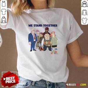 Alternative view of Hot The New Norm We Stand Together T-Shirt