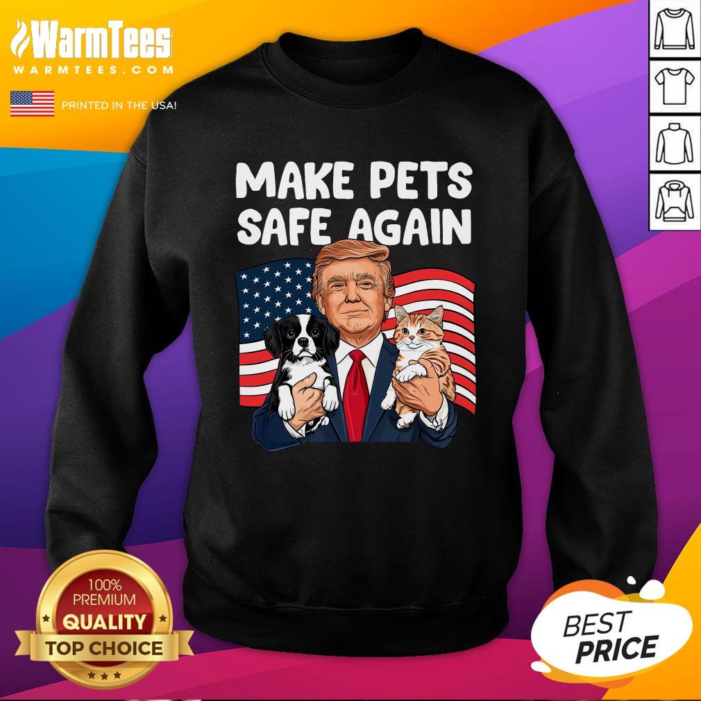 Hot Trump Make Pets Safe Again Save Our Pets Vote Trump T-Shirt - Image 4