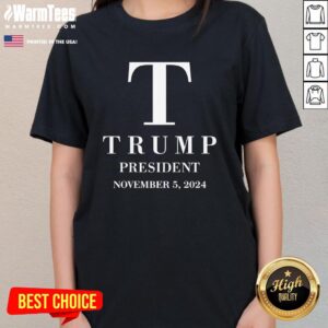 Alternative view of Hot Trump President November 5 2024 T-Shirt