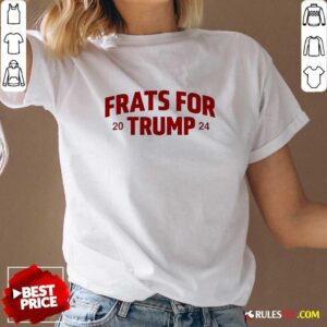 Alternative view of Hot Trump Won Frats For Trump 2024 T-Shirt