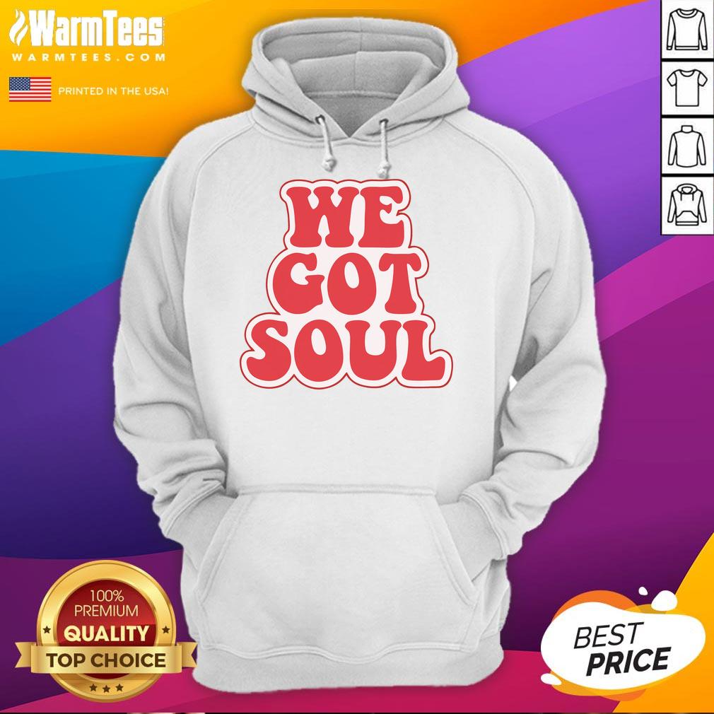 Hot We Got Soul T-Shirt - Image 2