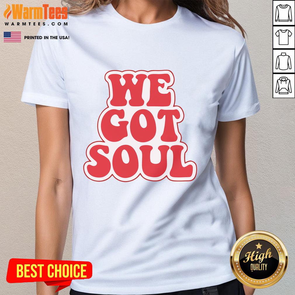 Hot We Got Soul T-Shirt - Image 3