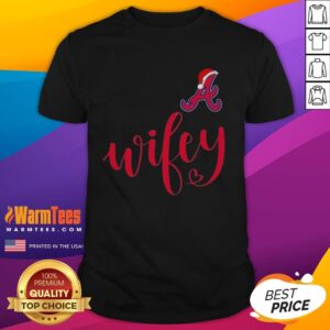 Hot Wifey Atlanta Braves Santa Hat Merry Christmas T-Shirt