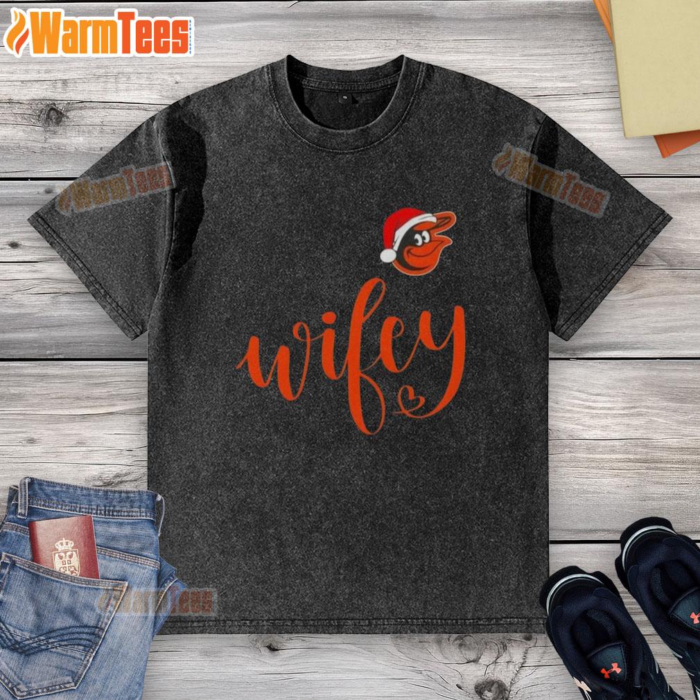 Hot Wifey Baltimore Orioles Santa Hat Merry Christmas T-Shirt - Image 6
