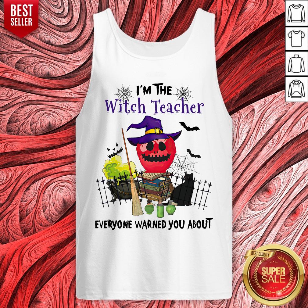 I'm The Witch Teacher Everyone Warned You About Poison Apple Black Cat Halloween Gift Educator School T-Shirt - Image 2