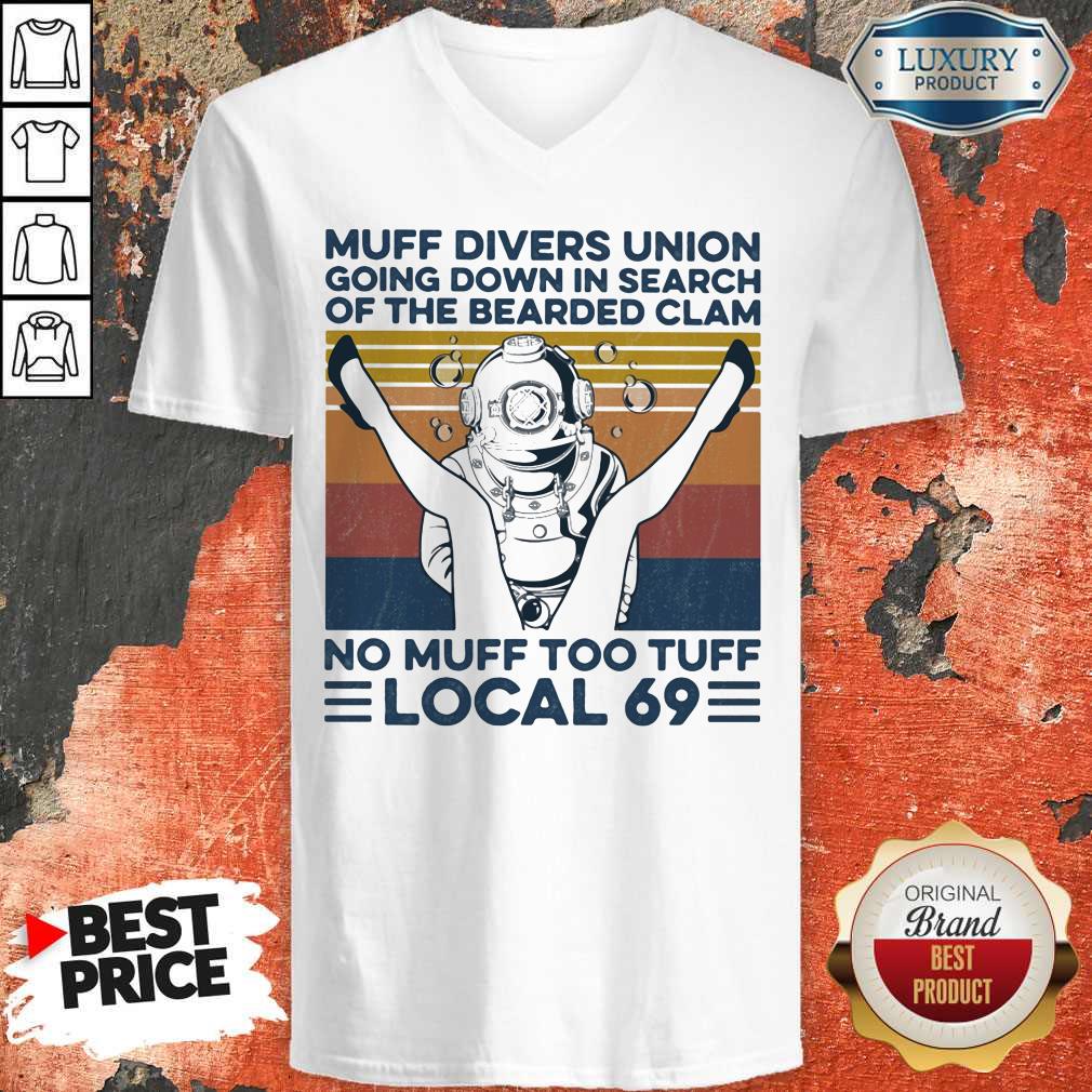 Muff Divers Union Going Down In Search Of The Bearded Clam No Muff Too Tuff Local 69 Vintage Retro Shirt - Image 4