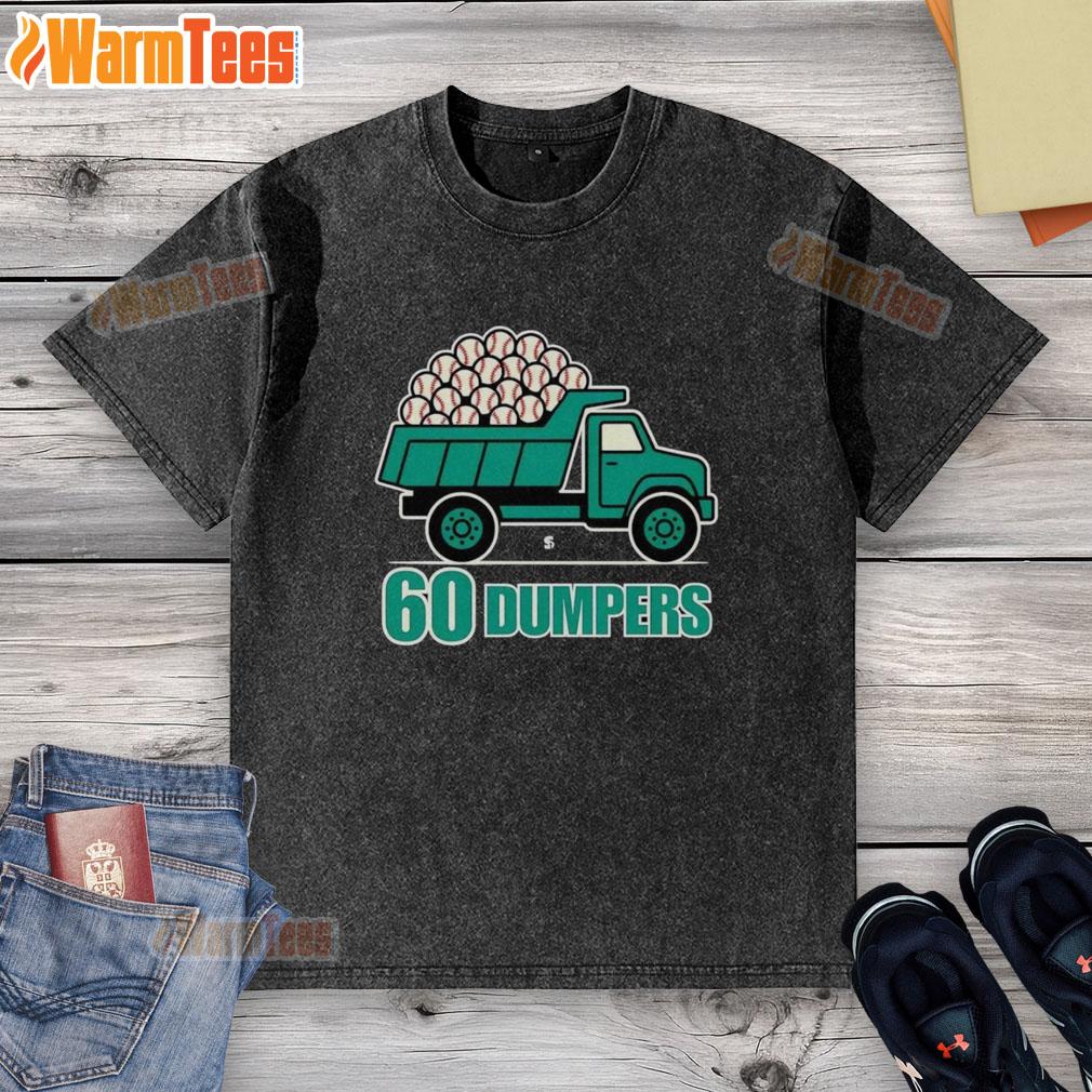 Nice 60 Big Dumpers Historic Season Seattle Mariners T-Shirt - Image 6