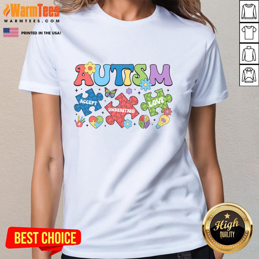Nice Autism Accept Understand Love Special Education T-Shirt - Image 3