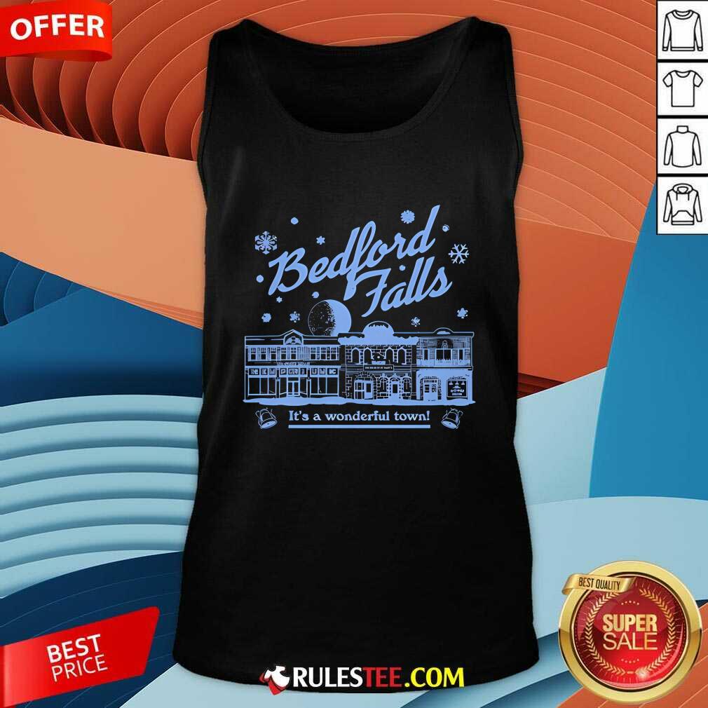 Nice Bedford Falls Is Wonderful T-Shirt - Image 5