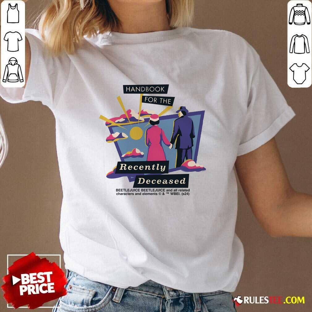 Nice Beetlejuice 2 Handbook For The Recently Deceased T-Shirt - Image 4