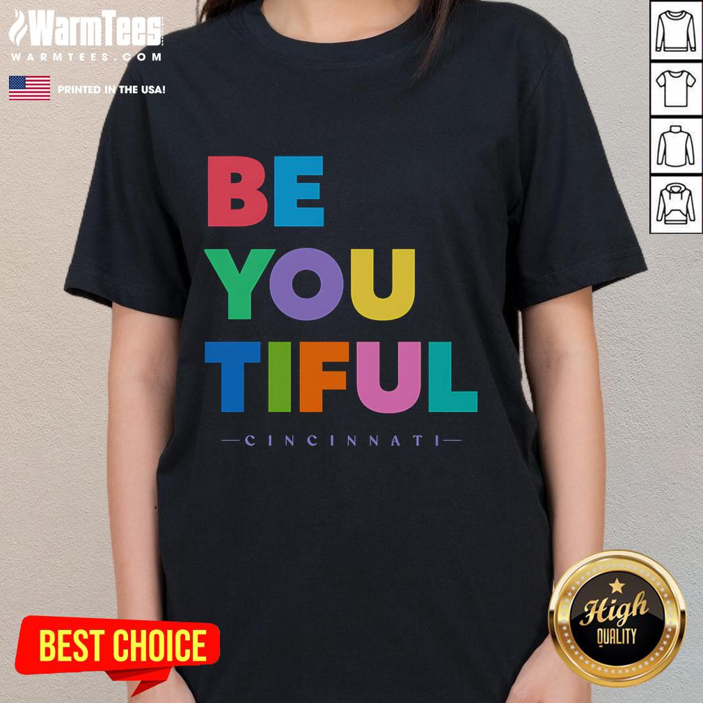 Nice Beyoutiful Cincinnati T-Shirt - Image 3