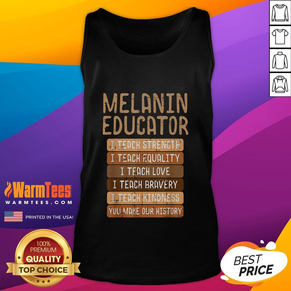 Nice Black History Melanin Educator Teach African Pride T-Shirt - Image 4