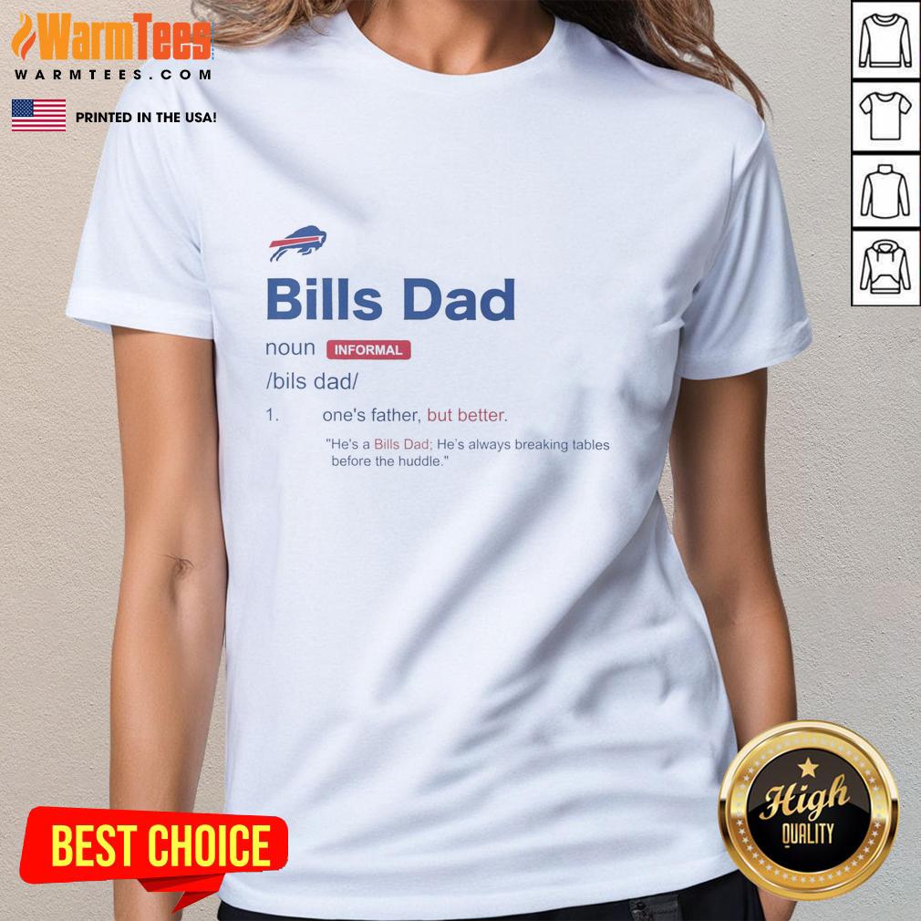 Nice Buffalo Bills Dad Definition T-Shirt - Image 3