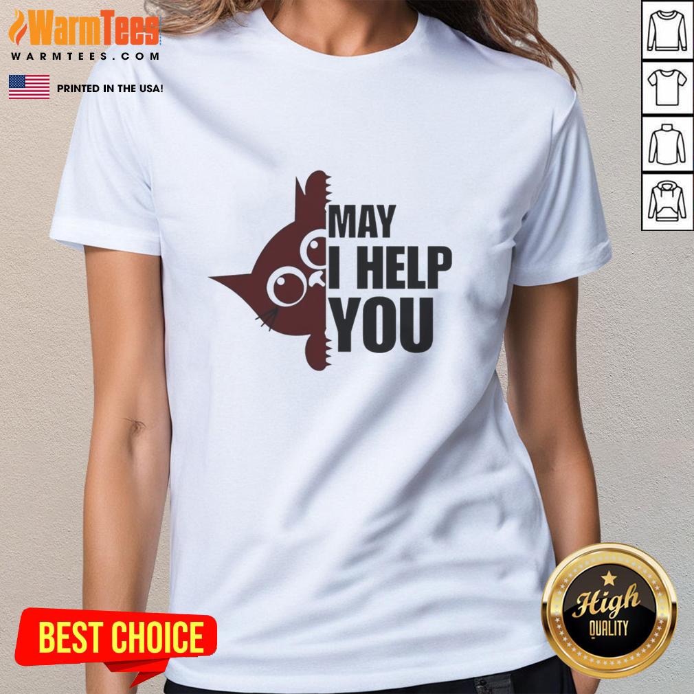 Nice Cat May I Help You T-Shirt - Image 3