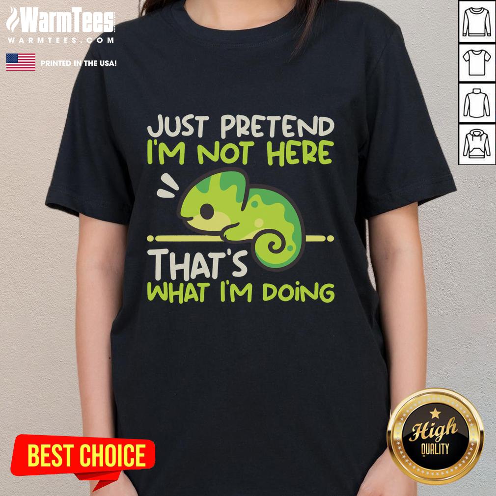 Nice Chameleon Not Here T-Shirt - Image 3