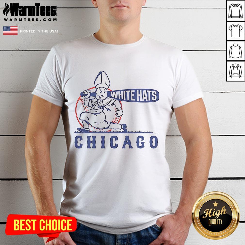 Nice Chicago White Hats T-Shirt