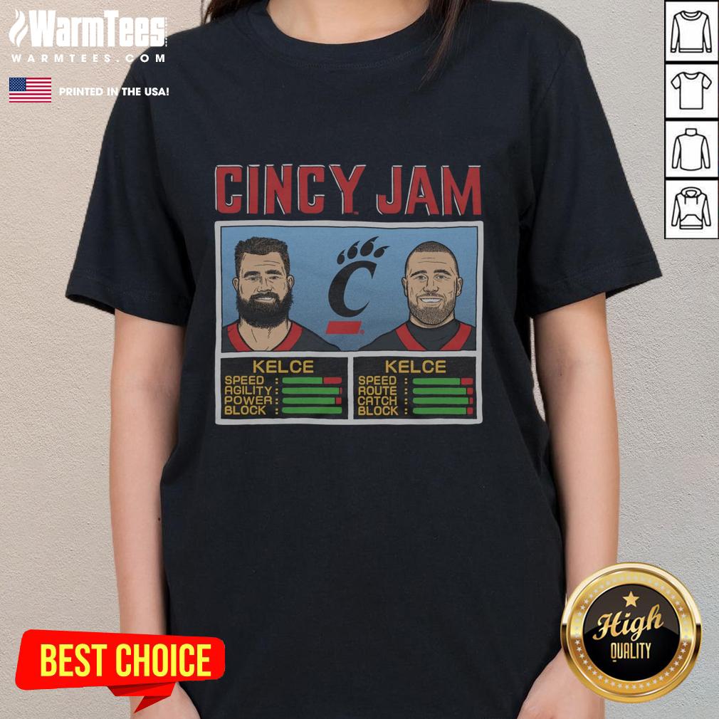 Nice Cincy Jam Kelce And Kelce T-Shirt - Image 3