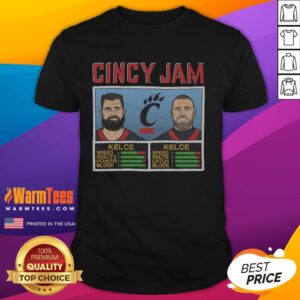 Nice Cincy Jam Kelce And Kelce T-Shirt