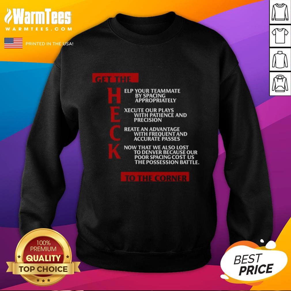 Nice Clippers Get The Heck To The Corner T-Shirt - Image 5