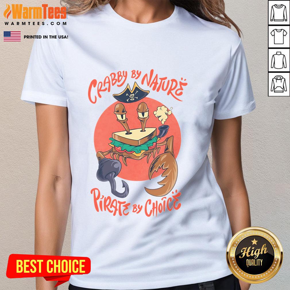 Nice Crabby By Nature Pirate By Choice Crimson Crust Sandwich Crab T-Shirt - Image 3