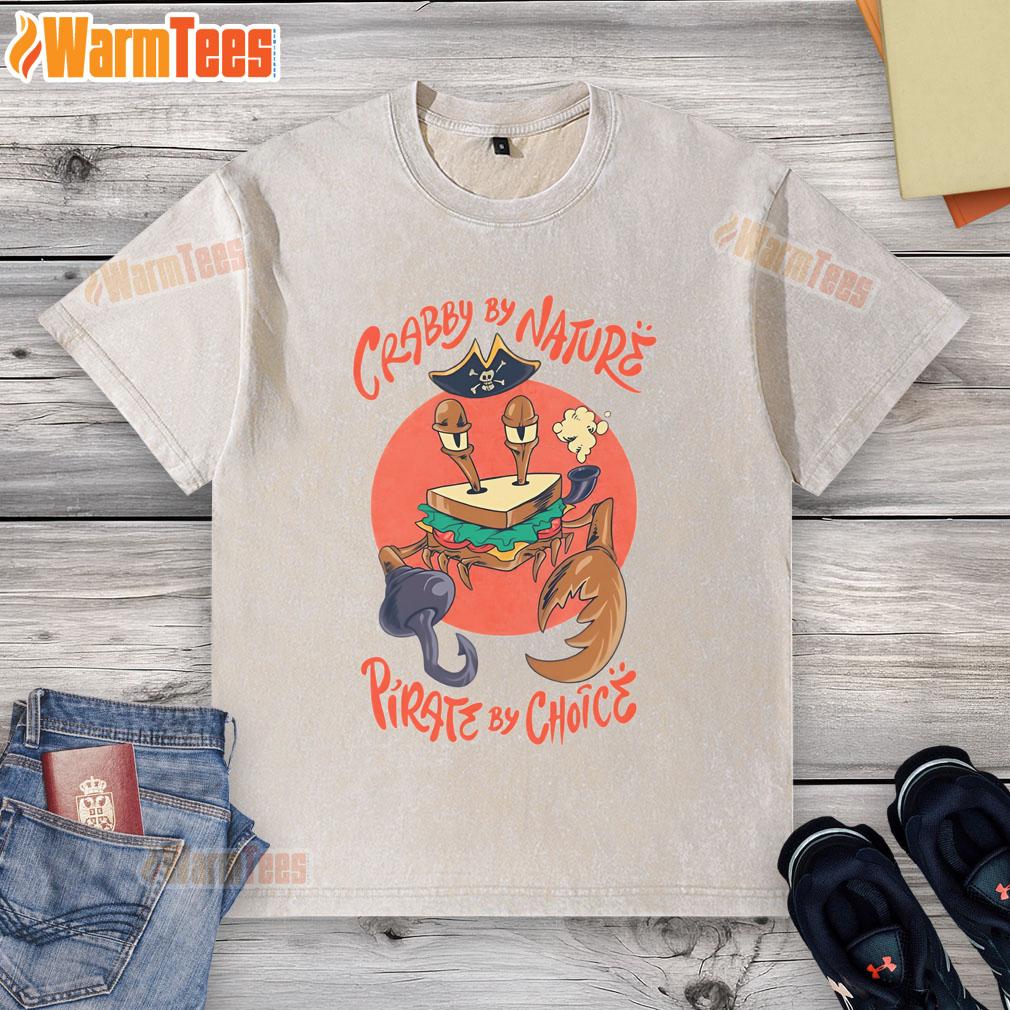 Nice Crabby By Nature Pirate By Choice Crimson Crust Sandwich Crab T-Shirt - Image 6