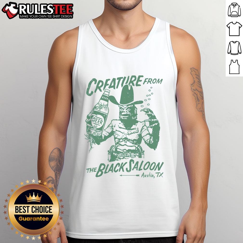 Nice Crfature From Black Lagoon Saloon Austin TX T-Shirt - Image 4