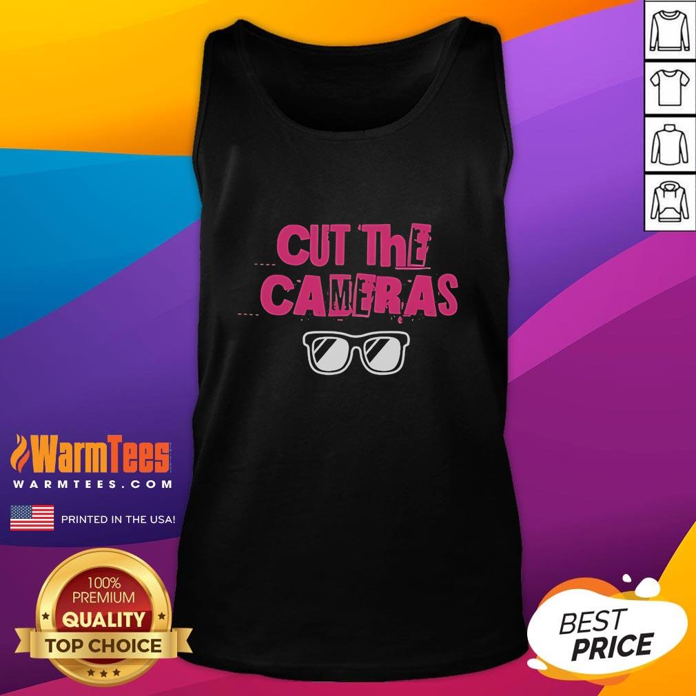 Nice Cut The Cameras Glasses T-Shirt - Image 4