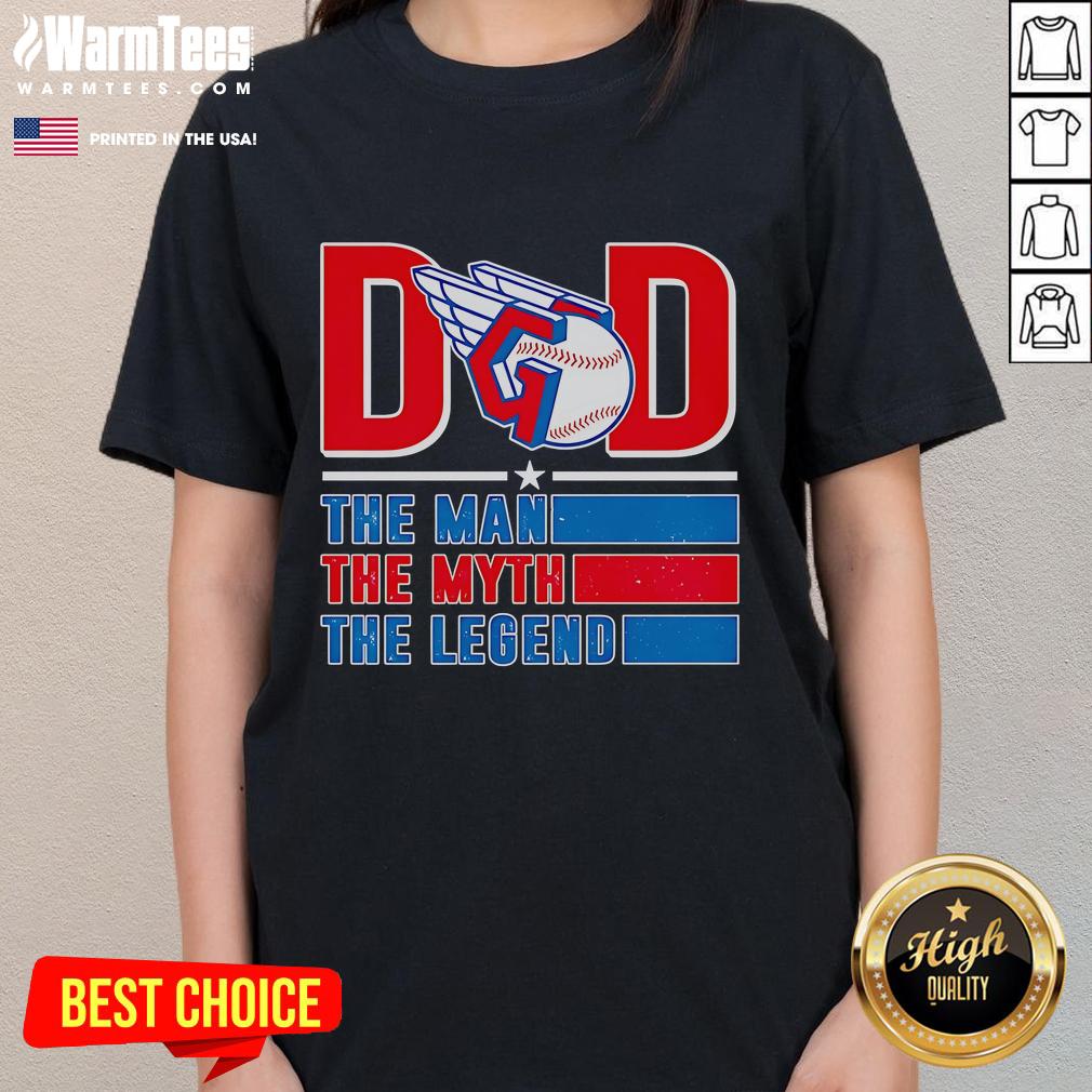 Nice Dad The Man The Myth The Legend Cleveland Guardians T-Shirt - Image 3