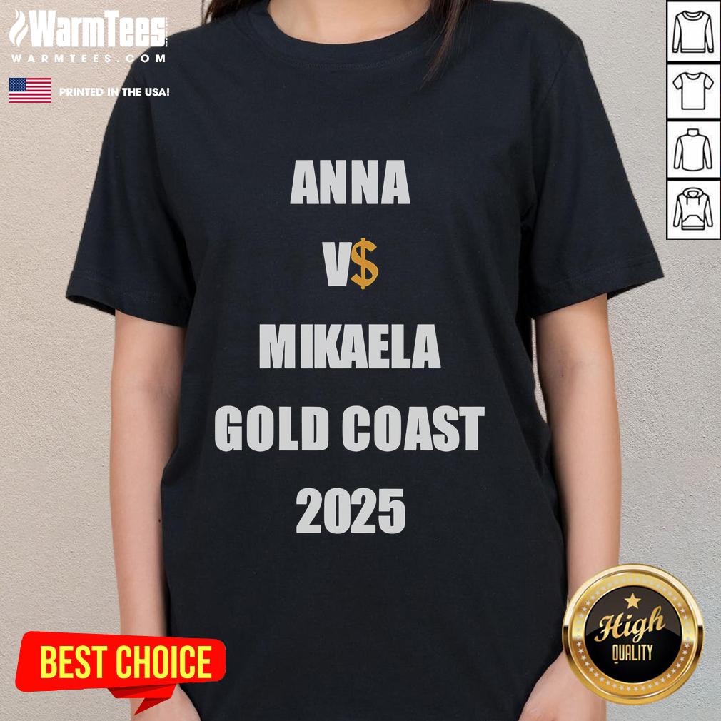 Nice Drake Anna Vs Mikaela Gold Coast 2025 T-Shirt - Image 3