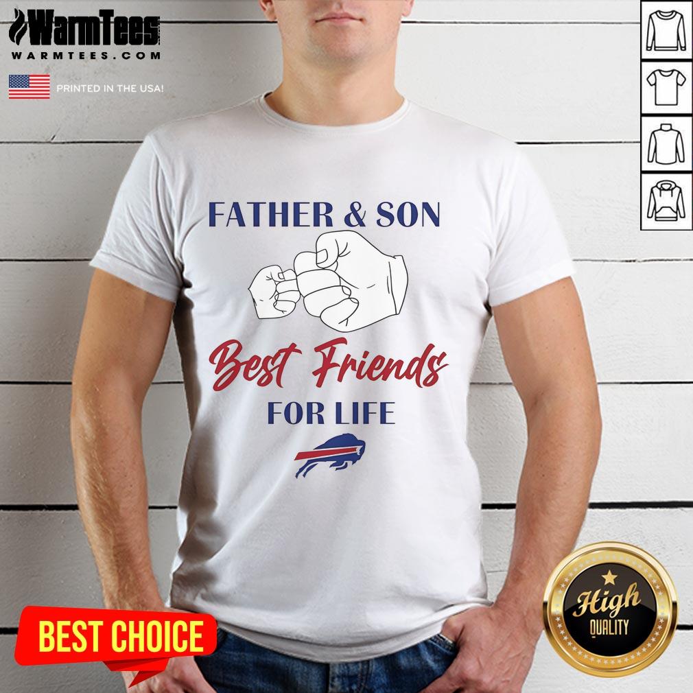 Nice Father And Son Best Friends For Life Buffalo Bills Logo T-Shirt