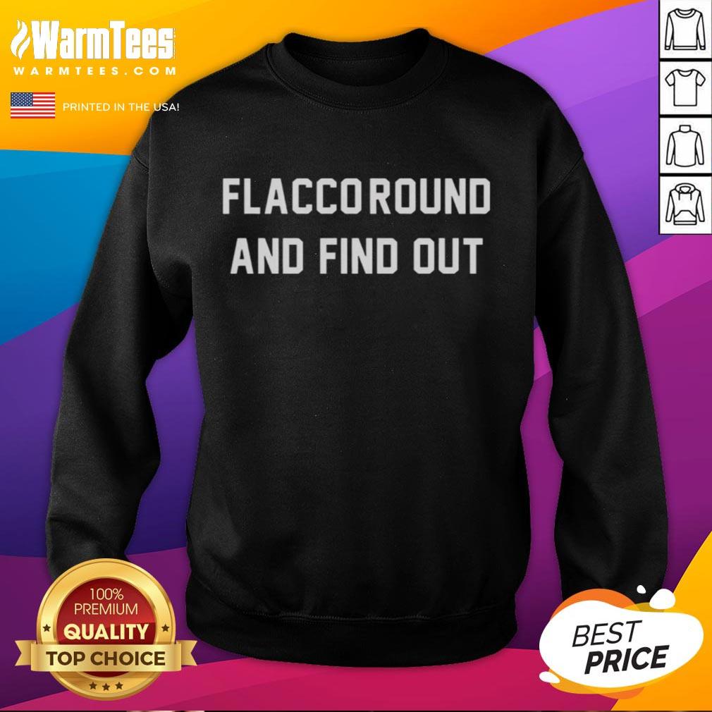 Nice Flacco Round And Find Out Joe Flacco Cincinnati Bengals T-Shirt - Image 5