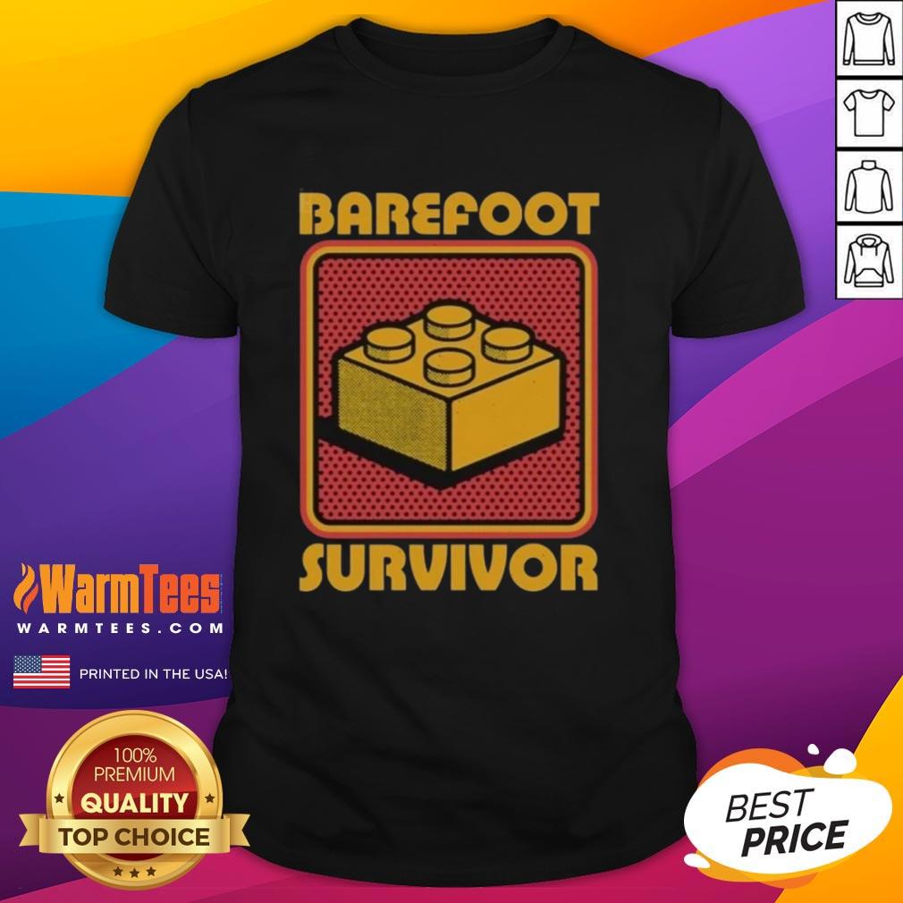 Nice Foot Brick Survivor Barefoot Lego Survivor T-Shirt