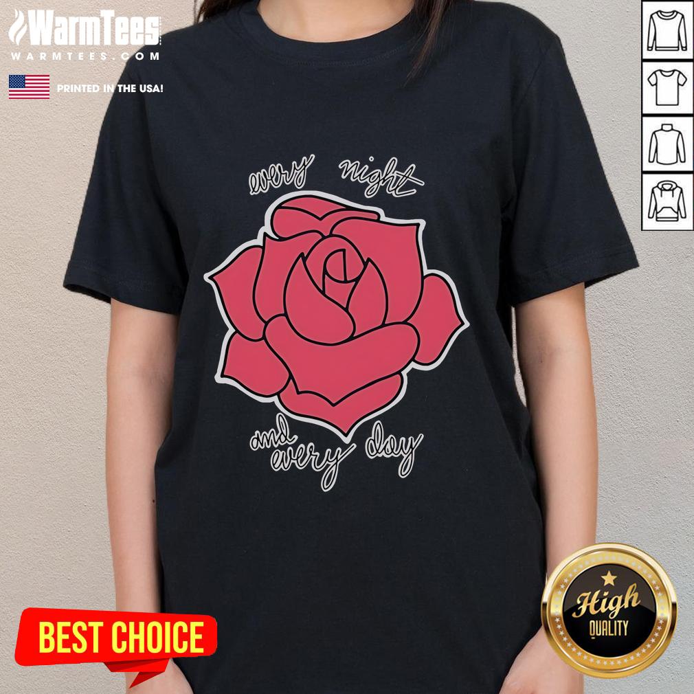 Nice Haywire Every Night And Every Day Rose T-Shirt - Image 3
