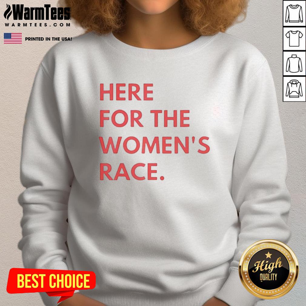Nice Here For The Women's Race T-Shirt - Image 5
