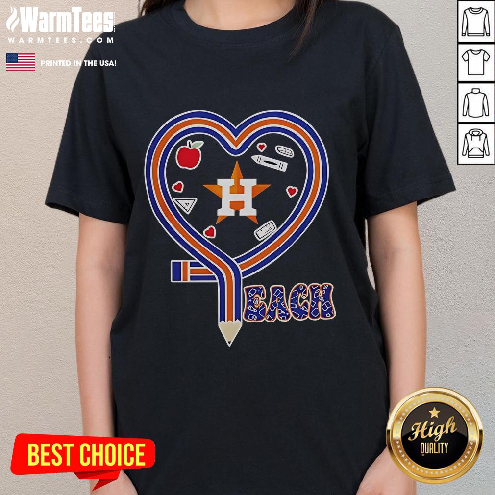 Nice Houston Astros Baseball Love Teaching Heart Pencil T-Shirt - Image 3