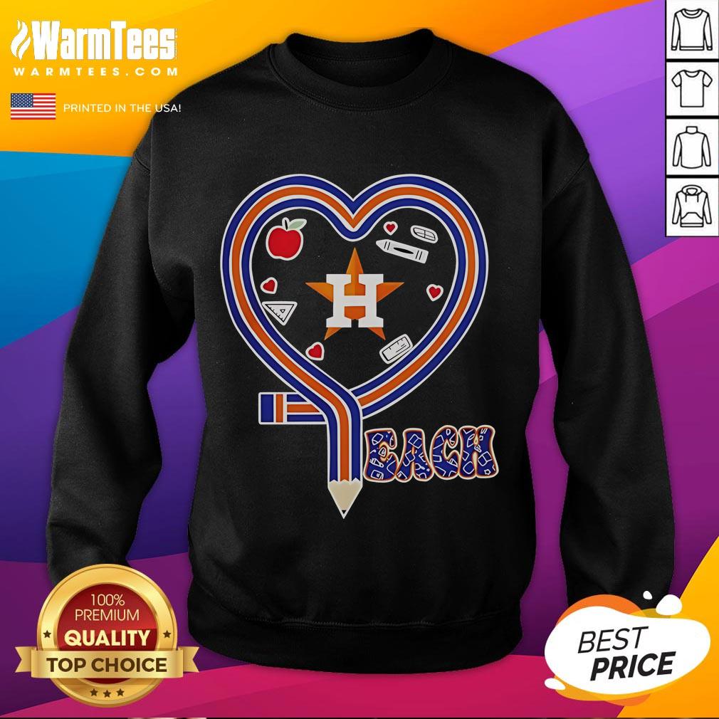 Nice Houston Astros Baseball Love Teaching Heart Pencil T-Shirt - Image 5