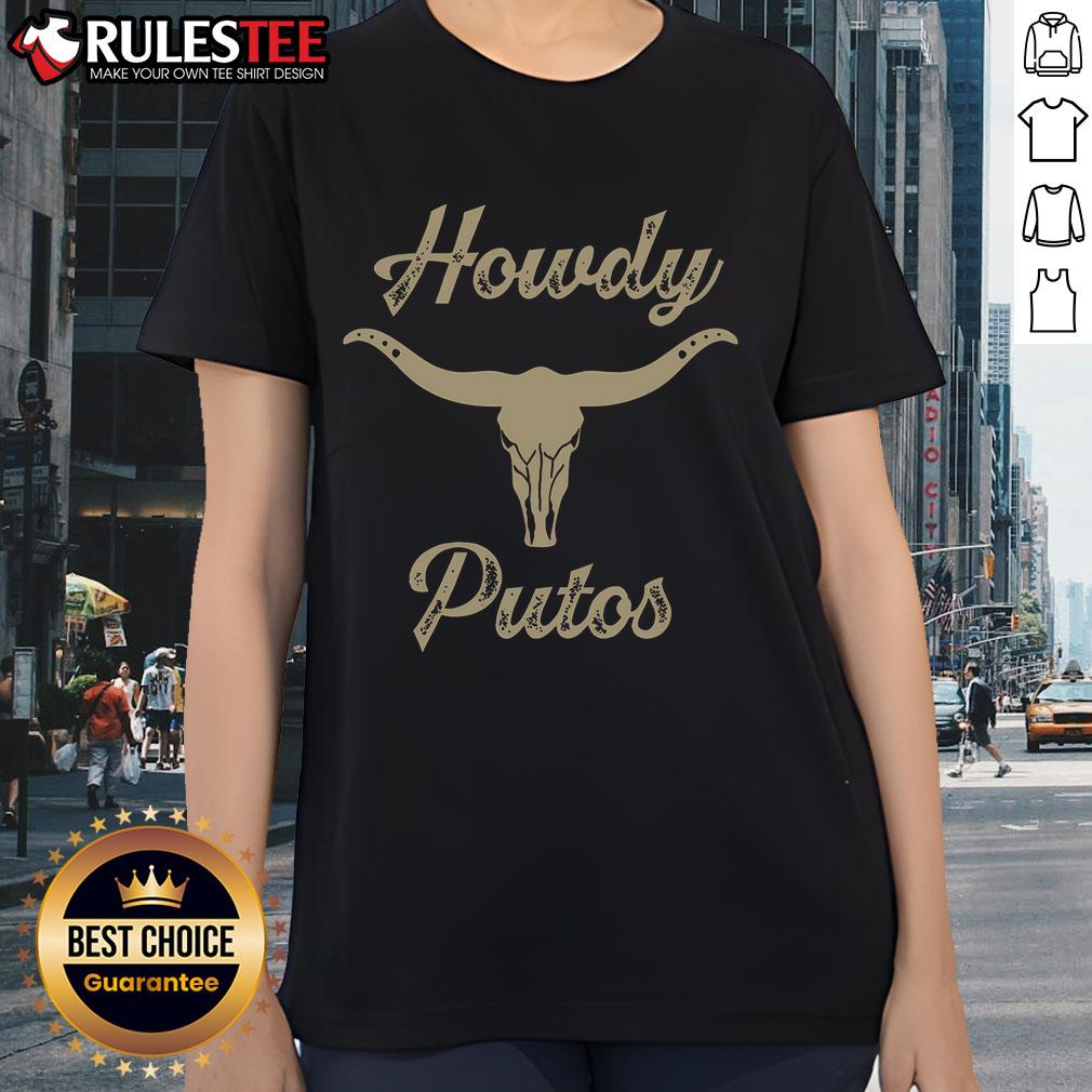 Nice Howdy Putos Bull Skull Country Cowboy Western T-Shirt - Image 3