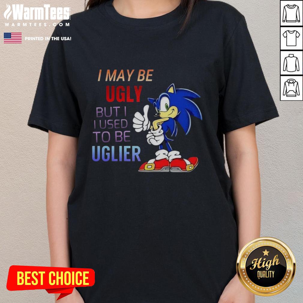 Nice I May Be Ugly But I Used To Be Uglier Cartoon Hedgehog T-Shirt - Image 3